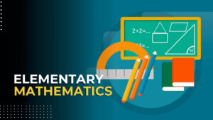 Elementary Mathematics